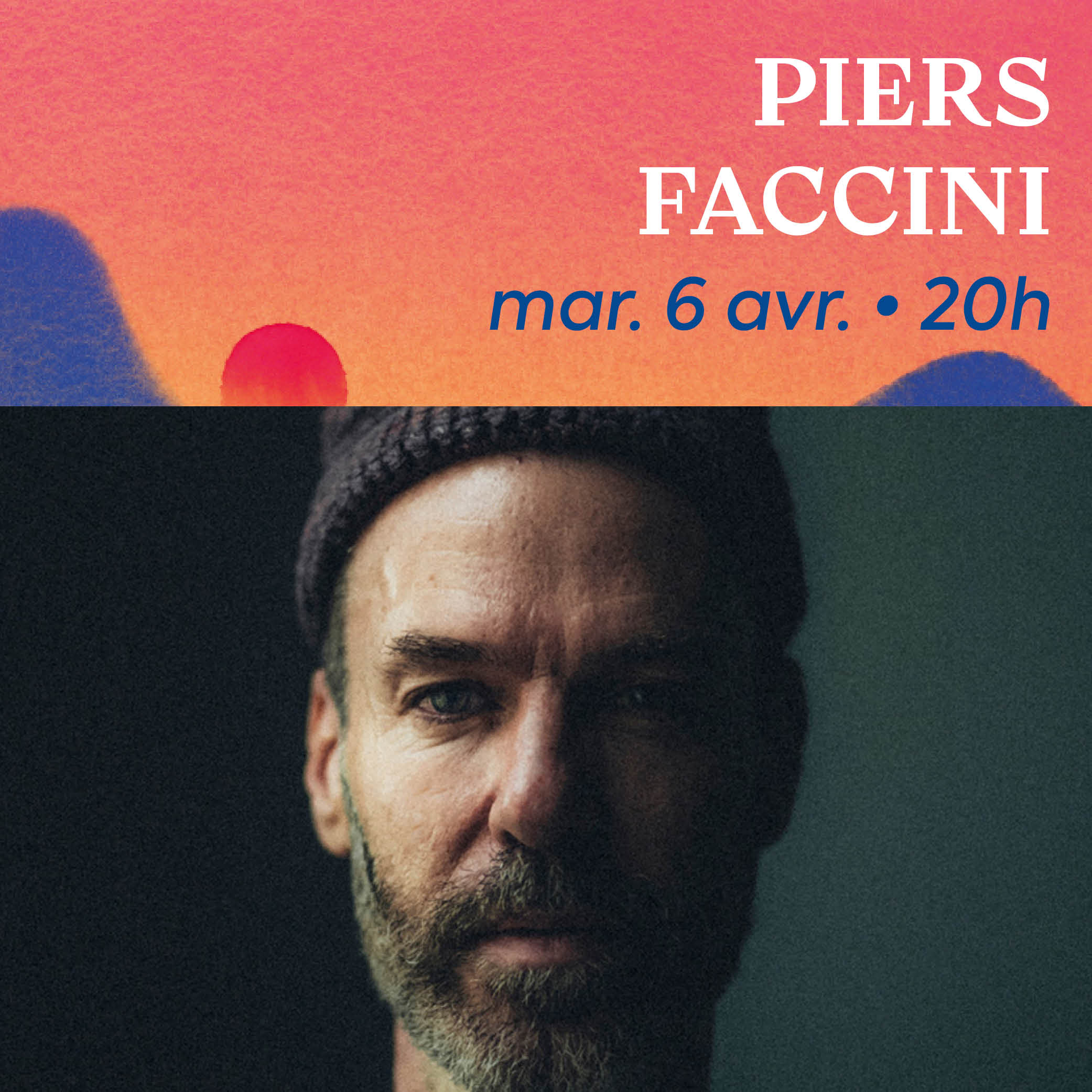 Concert Piers Faccini